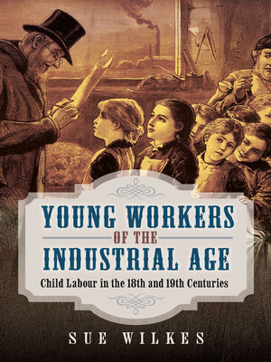 cover image of Young Workers of the Industrial Age